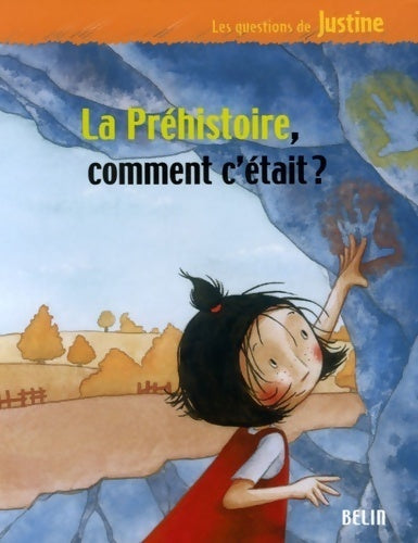 Livrenpoche : La préhistoire, comment c'était ? - André Benchetrit - Livre