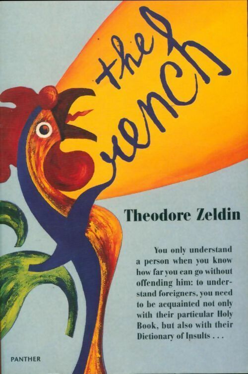 Livrenpoche : The french - Théodore Zeldin - Livre