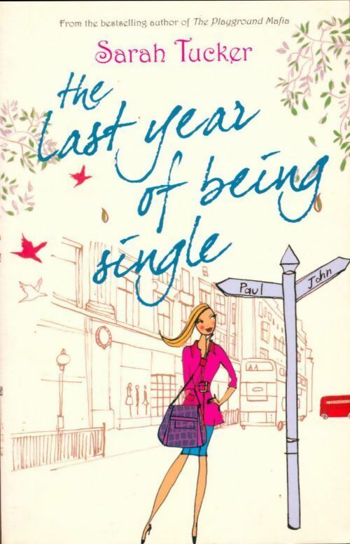 Livrenpoche : The last year of being single - Sarah Tucker - Livre