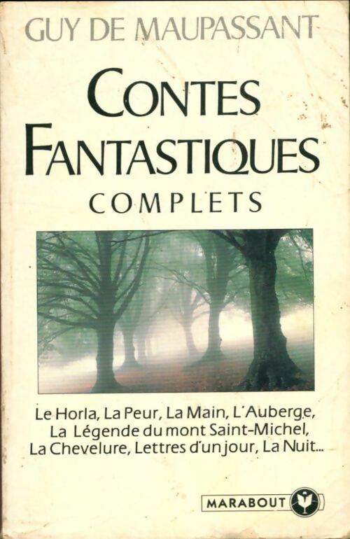 Livrenpoche : Contes fantastiques complets - Guy De Maupassant - Livre
