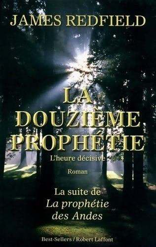 Livrenpoche : La douzième prophétie - James Redfield - Livre