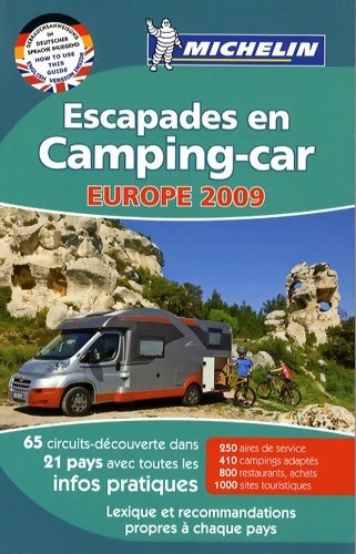 Escapades en camping-car Europe 2009 - Collectif -  Michelin GF - Livre