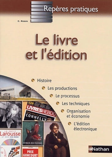 Livrenpoche : Le livre et l'édition - C. Robin - Livre