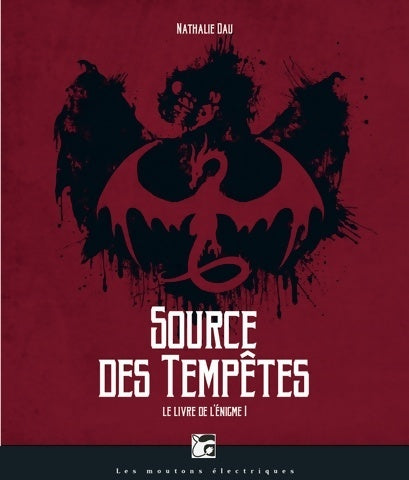 Livrenpoche : Le livre de l'énigme Tome I : Source des tempêtes - Nathalie Dau - Livre