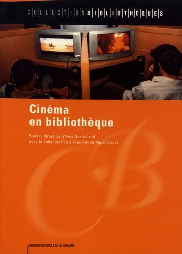 Livrenpoche : Cinéma en bibliothèque - Collectif - Livre