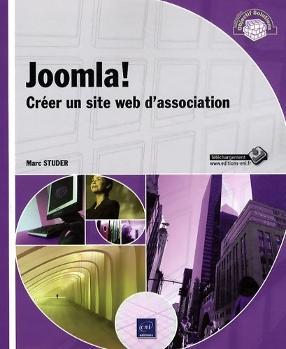 Livrenpoche : Joomla ! Créer un site web d'association - Marc Studer - Livre