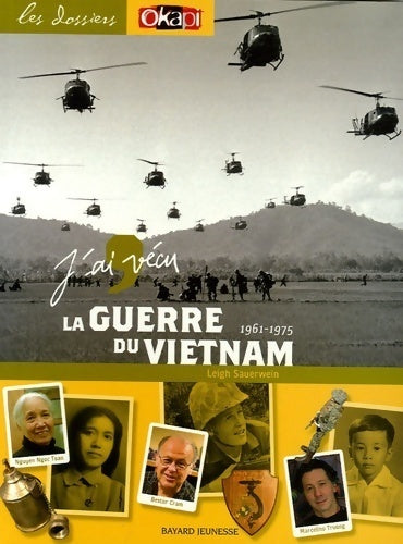 Livrenpoche : J'ai vécu la guerre du Vietnam - Leigh Sauerwein - Livre