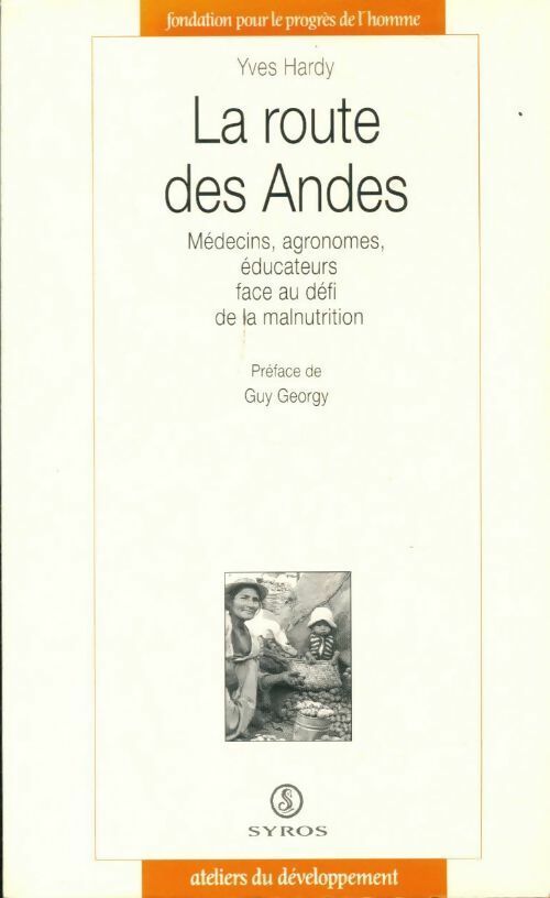 Livrenpoche : La route des Andes - Yves Hardy - Livre