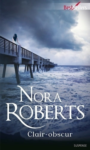 Clair-obscur - Nora Roberts - Livre