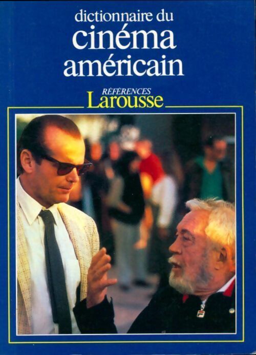 Dictionnaire du cinéma américain Tome II - Ciment Passek - Livre