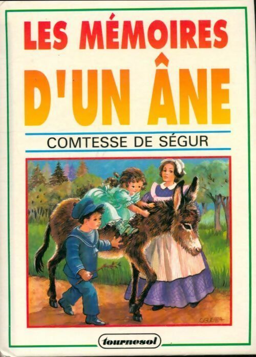 Les mémoires d'un âne - Sophie De Ségur -  Tournesol Junior Poche - Livre