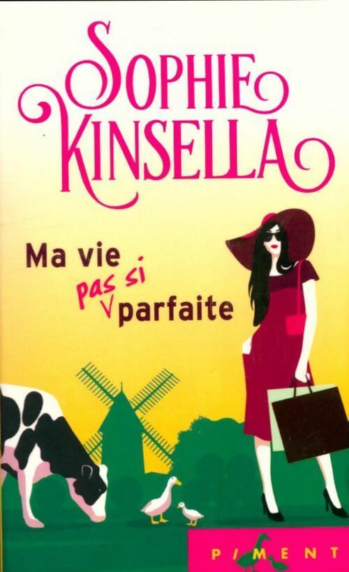 Livrenpoche : Ma vie (pas si) parfaite - Kinsella Sophie - Livre