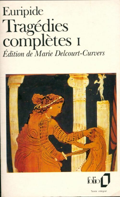 Livrenpoche : Tragédies complètes Tome I - Euripide - Livre