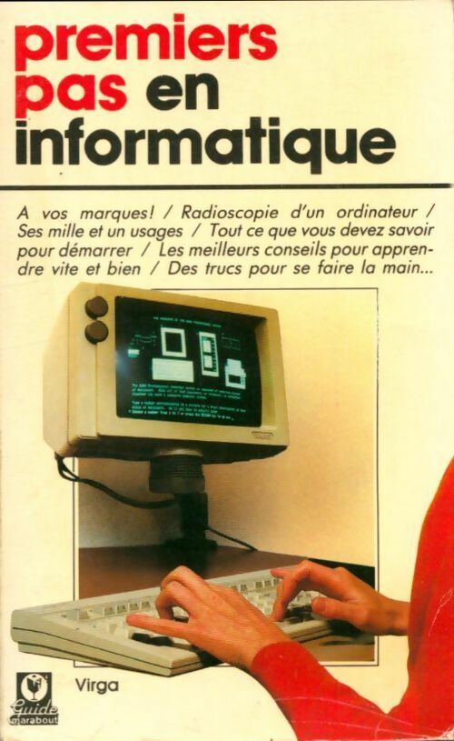 Livrenpoche : Premiers pas en informatique - Ilya Virgatchik - Livre