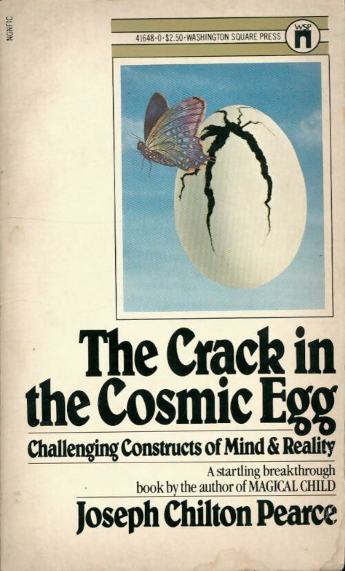 Livrenpoche : The Crack in the cosmic egg - Joseph Chilton Pearce - Livre