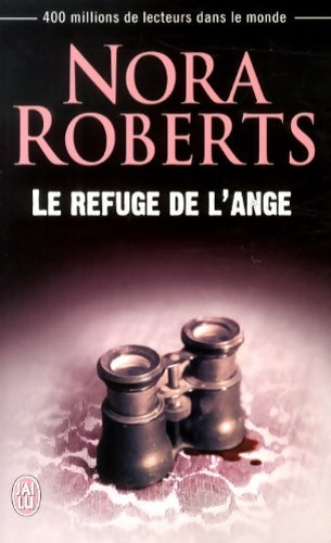 Livrenpoche : Le refuge de l'ange - Nora Roberts - Livre