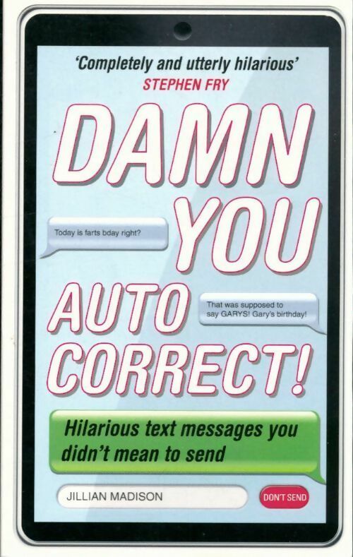 Livrenpoche : Damn you autocorrect ! - Jillian Madison - Livre