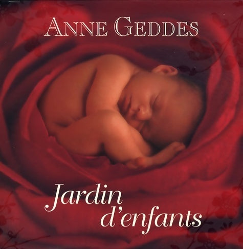 Livrenpoche : Jardin d'enfants - Anne Geddes - Livre