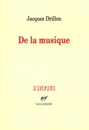Livrenpoche : De la musique - Jacques Drillon - Livre