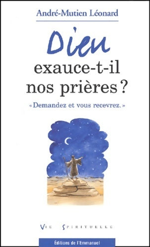 Livrenpoche : Dieu exauce-t-il nos prières ? - André-Mutien Leonard - Livre