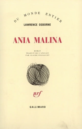 Livrenpoche : Ania Malina - Lawrence Osborne - Livre