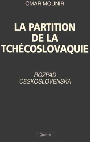 Livrenpoche : La partition de la Tchécoslovaquie - Omar Mounir - Livre