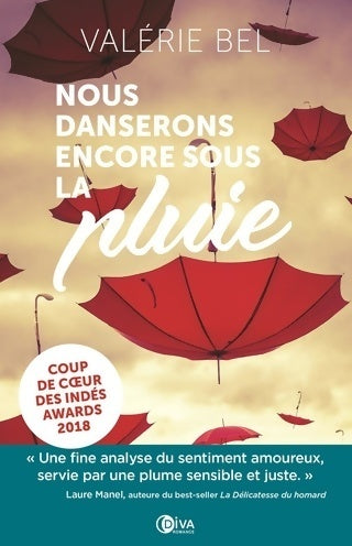 Livrenpoche : Nous danserons encore sous la pluie - Valérie Bel - Livre