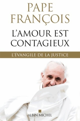 Livrenpoche : L'amour est contagieux - Pape François - Livre