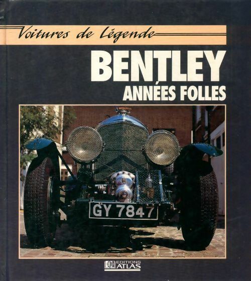 Livrenpoche : Bentley, années folles - Richard Bird - Livre