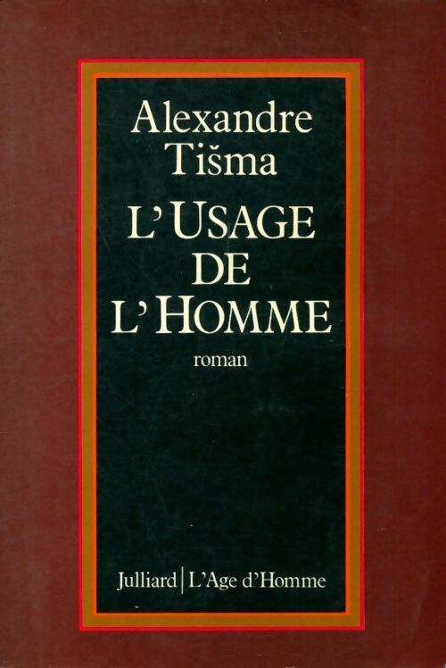 Livrenpoche : L'usage de l'homme - Alexandre Tisma - Livre
