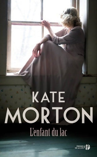Livrenpoche : L'enfant du lac - Kate Morton - Livre