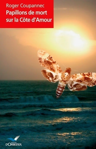 Livrenpoche : Papillons de mort sur la côte d'amour - Roger Coupannec - Livre