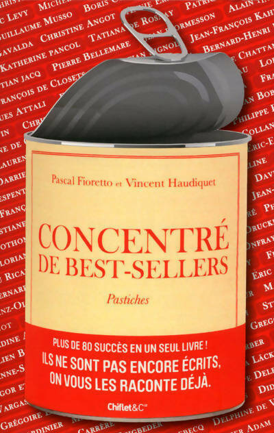 Livrenpoche : Concentré de best-sellers. Pastiches - Pascal Fioretto, Vincent Haudiquet - Livre