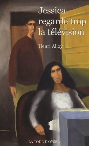 Livrenpoche : Jessica regarde trop la télévision - Henri Alloy - Livre