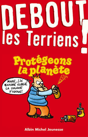 Livrenpoche : Debout les terriens ! Protégeons la planète - Gwenaëlle Aznar - Livre