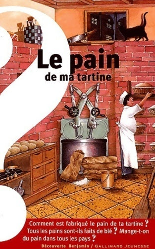 Livrenpoche : Le pain de ma tartine - Odile Limousin - Livre