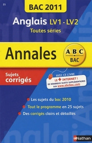 Livrenpoche : Anglais LV1-LV2 toutes séries. Sujets corrigés 2011 - Sylvie Léger - Livre