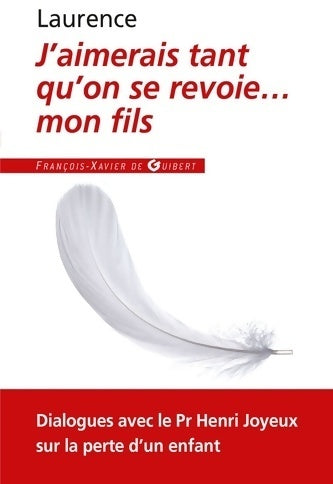 Livrenpoche : J'aimerais tant qu'on se revoie... - Laurence, Henri Joyeux - Livre