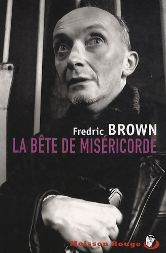Livrenpoche : La bête de miséricorde - Fredric Brown - Livre
