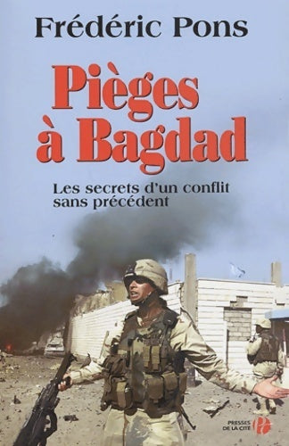 Livrenpoche : Pièges à Bagdad - Frédéric Pons - Livre