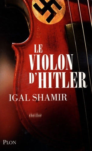 Livrenpoche : Le violon d'Hitler - Igal Shamir - Livre
