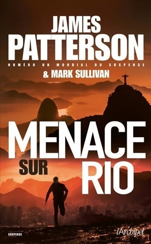 Livrenpoche : Menace sur Rio - James Patterson, Mark Sullivan - Livre