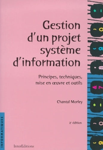 Livrenpoche : Gestion d'un projet système d'information - Chantal Morley - Livre