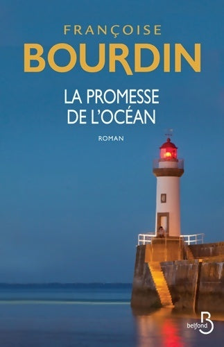 Livrenpoche : La promesse de l'océan - Françoise Bourdin - Livre