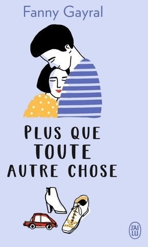 Livrenpoche : Plus que toute autre chose - Fanny Gayral - Livre