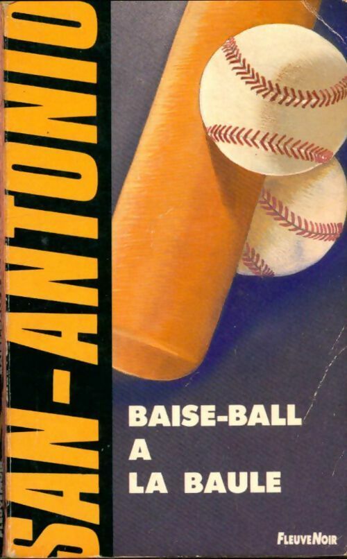 Livrenpoche : Baise-ball à la Baule - San-Antonio - Livre