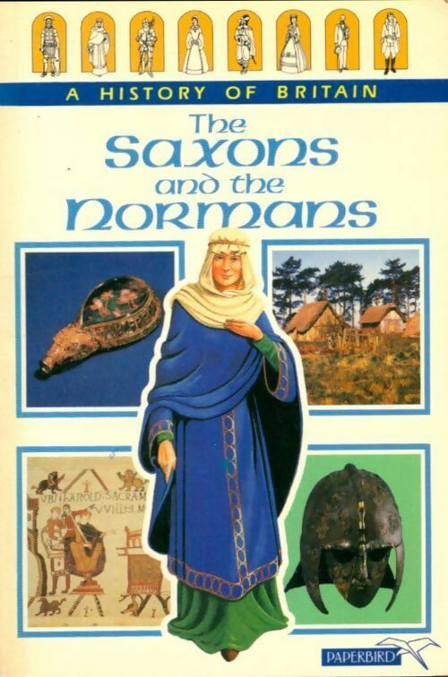 Livrenpoche : The saxons and the normans - Tim Wood - Livre