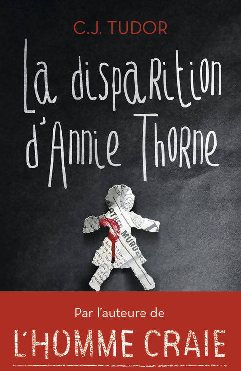 La disparition d'Annie Thorne - C.J. Tudor - Livre