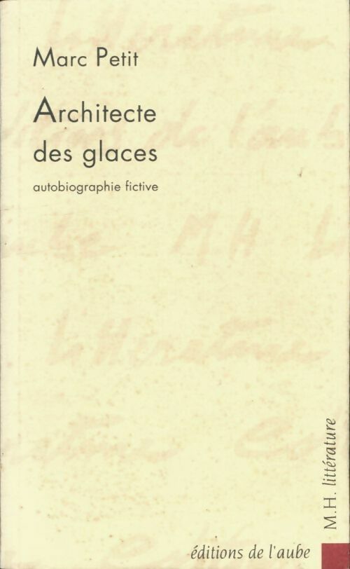 Livrenpoche : Architecte des glaces - Marc Petit - Livre