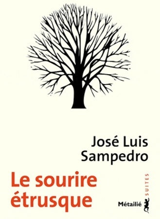 Livrenpoche : Le sourire étrusque - Jose Luis Sampedro - Livre